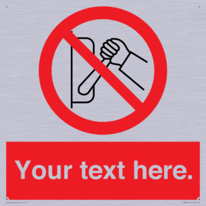 Custom Do Not Operate Sign